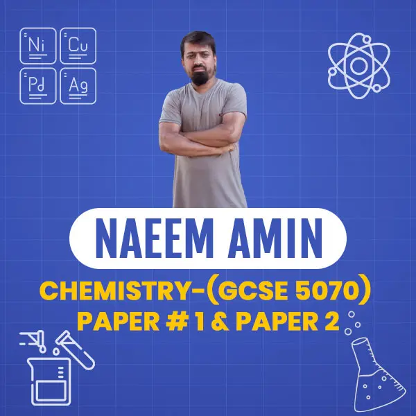 Chemistry-(GCSE 5070) Paper # 1 &  Paper 2