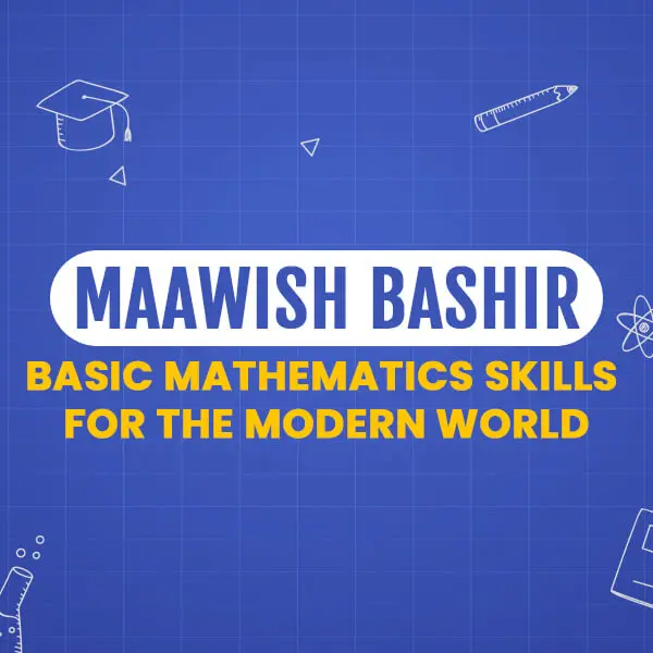 Basic Mathematics Skills for the Modern World